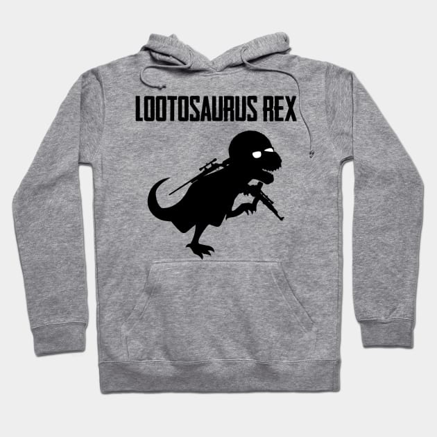 Lootosaurus Rex Hoodie by Tallcoolmike12